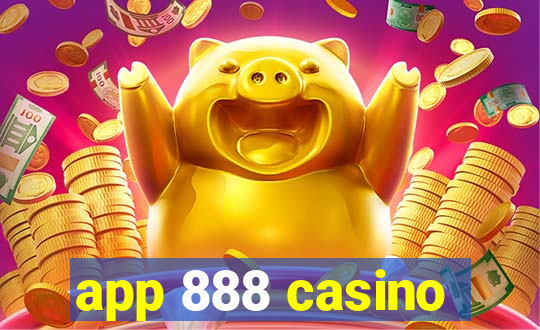 app 888 casino